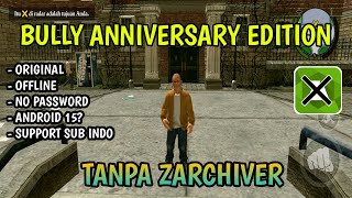 HOW TO INSTALL & PLAY BULLY ANDROID GAME WITHOUT ZARCHIVER - BULLY ANDROID TUTORIAL screenshot 1