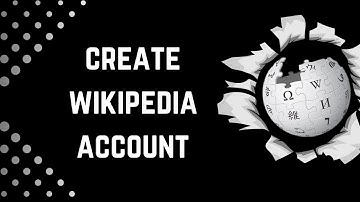 How To Create Wikipedia Account | Wikipedia Tutorial