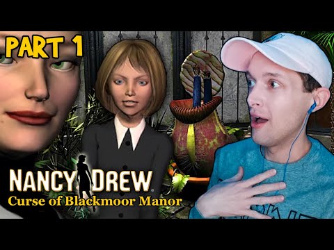 Nancy Drew: Curse of Blackmoor Manor - Part 1