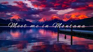 Meet me in Montana by Dan Seals