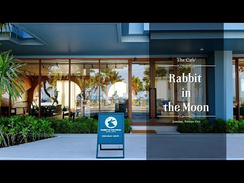 Rabbit in the moon คาเฟ่เปิดใหม่ริมหาดจอมเทียน ร้านกาแฟสวย มุมถ่ายรูปเยอะ มาแล้วรักเลย | gettydiary