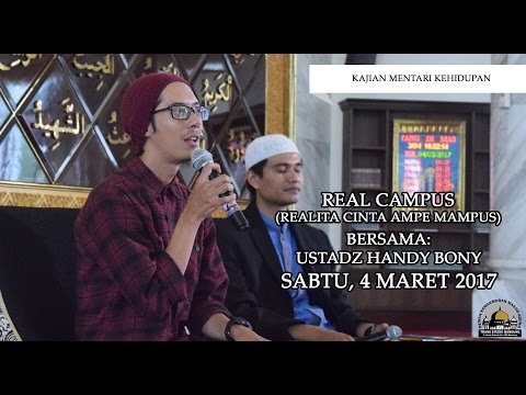 [kajian-umum]-mentari-kehidupan:-real-campus---ust.-handy-bonny