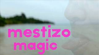 Mestizo Magic - La Coca