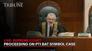 Live Supreme Court Proceeding On Pti Bat Symbol Case The Express Tribune