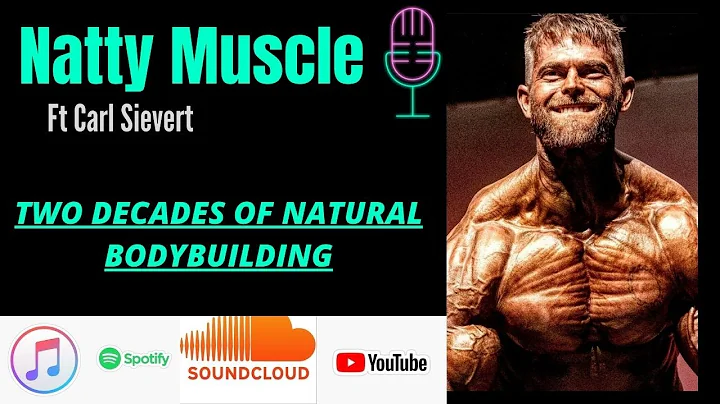 Natty Muscle Radio- Carl Sievert