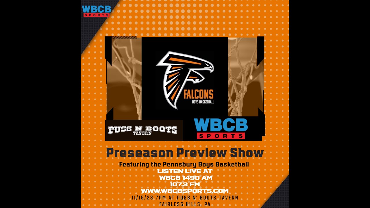 High School Basketball Pennsbury Boys Preview Show 2023 Win Big Sports