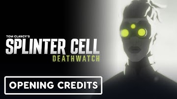Splinter Cell: Deathwatch Exclusive Opening Credits Sequence (2025) Liev Schreiber