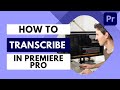 How To Transcribe Your Videos In Premiere Pro