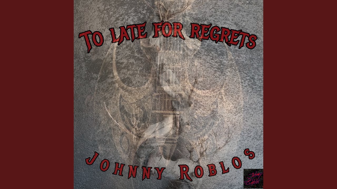 To late for regrets - YouTube