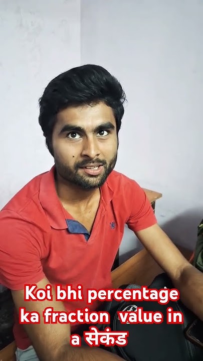 Kisi Bhi Percentage Ka Fraction Value 3 Second Me arya kisi-bhi-percentage-ka-fraction-value-3-second-me-arya