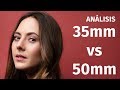 Análisis Lente 35mm 1.8 vs 50mm 1.8 | Retrato