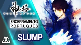 Tower of God Encerramento Completo em Português - Slump (PT-BR)