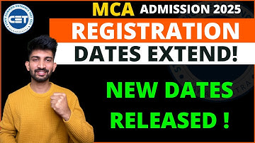 MCA Registration Dates Extended Official Update | Mca Admission Process 2025