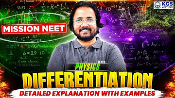 NEET 2026 Physics | Differentiation Full Concept With Examples | Live Class by Kaifi Sir