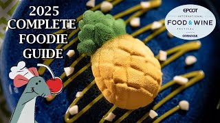Epcot Food and Wine Festival 2025 Full Foodie Guide