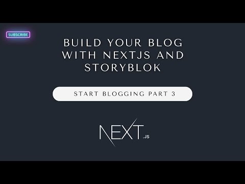 Build A Blog With Storyblok and Next.JS Part 3 | Learn How to Use Storyblok