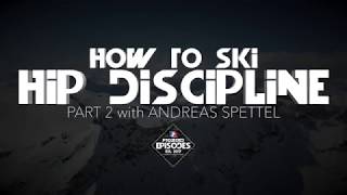 HOW TO SKI Hip Discipline 2 [TEASER]