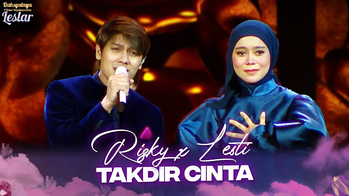SYAHDUNYA! Rizky Billar x Lesti Kejora - Takdir Cinta | DAHSYATNYA 4 TAHUN PERJALANAN CINTA LESLAR