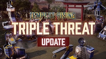 Tempest Rising - Triple Threat Launch Trailer