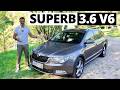 Skoda Superb 3.6 V6 - zapomniany sleeper