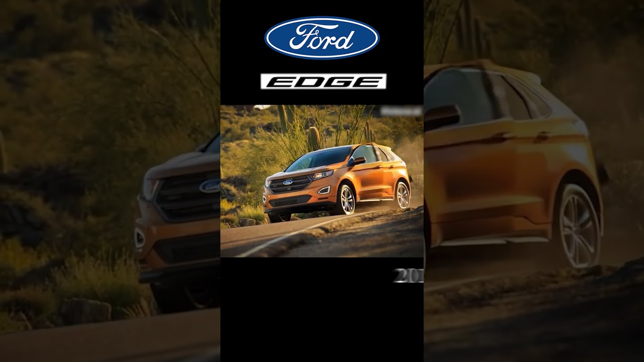 Ford Edge 2006 2025 