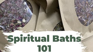 Spiritual Baths 101 | How To Take Spiritual Baths | Spiritual Bath Step By Step