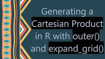 Generating a Cartesian Product in R with outer() and expand_grid()