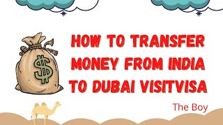 How to Transfer Money From India to Dubai in Visit Visa or Tourist Visa | Tamil