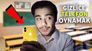 Derste Gizlice Telefon Oynamak (İlkokul-Ortaokul-Lise)