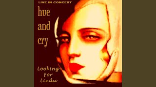 Looking for Linda (Live)