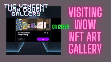 Popular NFT Art Metaverse The Vincent Van Dough Gallery on Cyber