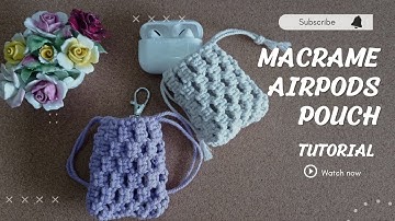DIY | easy tutorial macrame mini pouch for beginner | airpod pouch untuk pemula