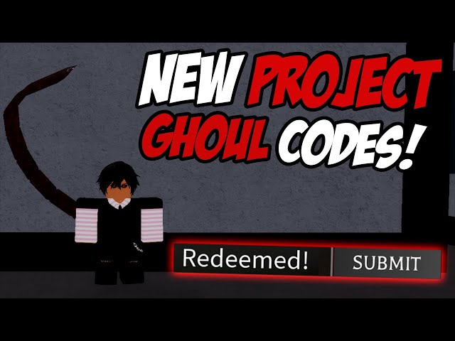 *NEW* ALL WORKING CODES FOR PROJECT GHOUL