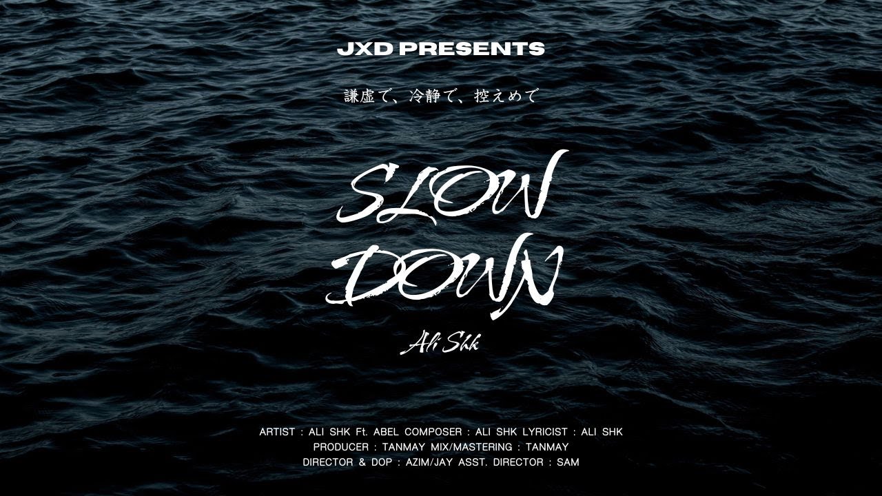 Ali Shk - SLOW DOWN | Official Music Video |