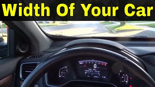 How To Judge The Width Of Your CarDriving Lesson