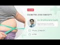 Ask expert live  diabetes and obesity  by doctor shubhanshu gupta