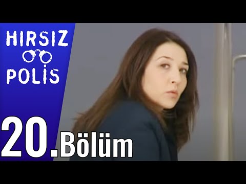 Hırsız Polis 20.Bölüm