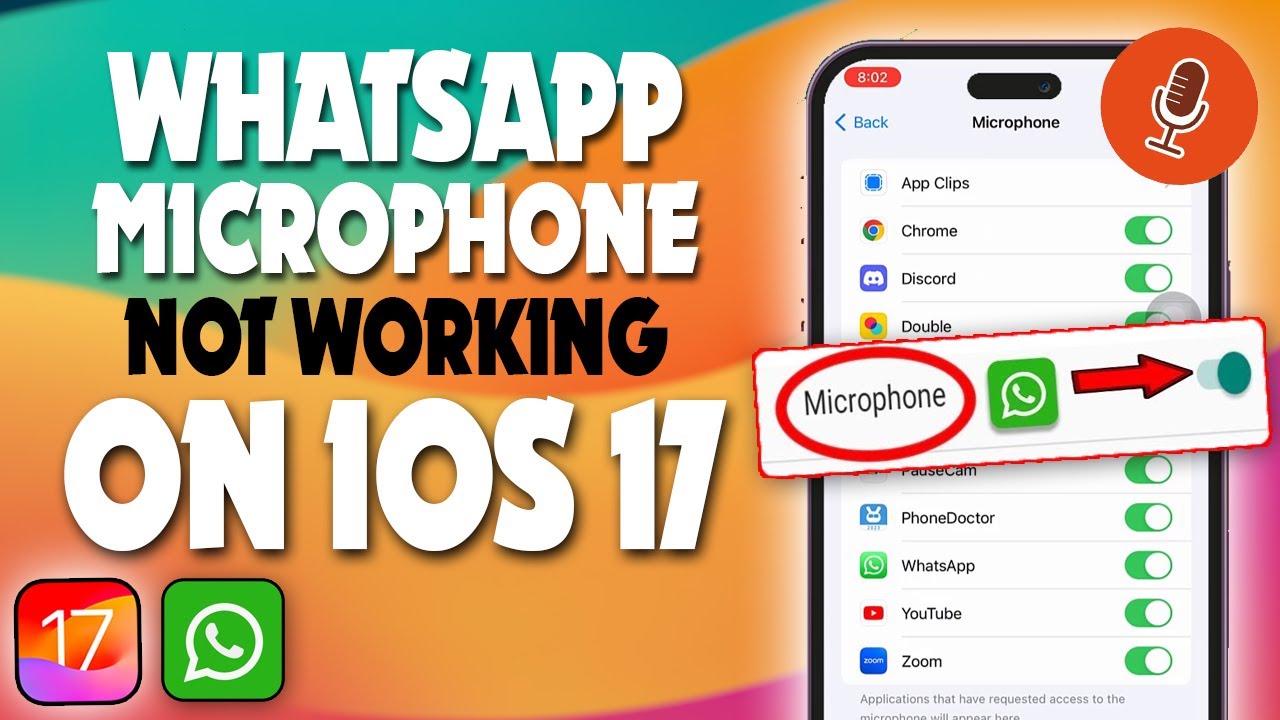 iOS 17 how to solve WhatsApp microphone not working on iOS 17 TECH