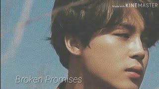 [Jimin FF Oneshot]- 'Broken Promises'