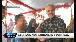 Ganjar Undang Teman SD Bersilaturahim di Momen Lebaran