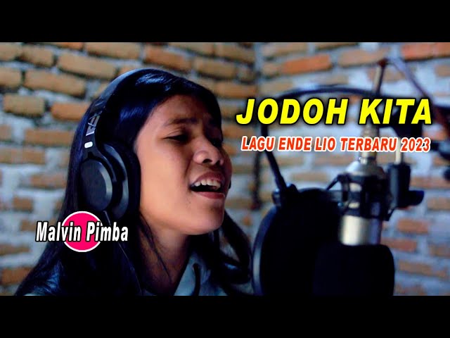 Lagu Daerah Ende Lio Terbaru 2023 - Jodoh Kita - Malvin Pimba class=