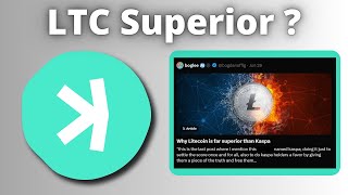 Litecoin Is Superior To Kaspa?
