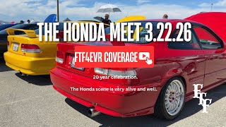 The Honda Meet FTF coverage 3 22 26