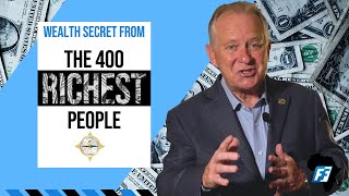 The Secret to Wealth Creation  - The Forbes 400 by Steve Down