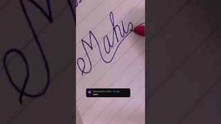 Mahi in❤️cursive #handwriting #follow #viral #signature #subscribe #youtubeshorts #shorts #mahi