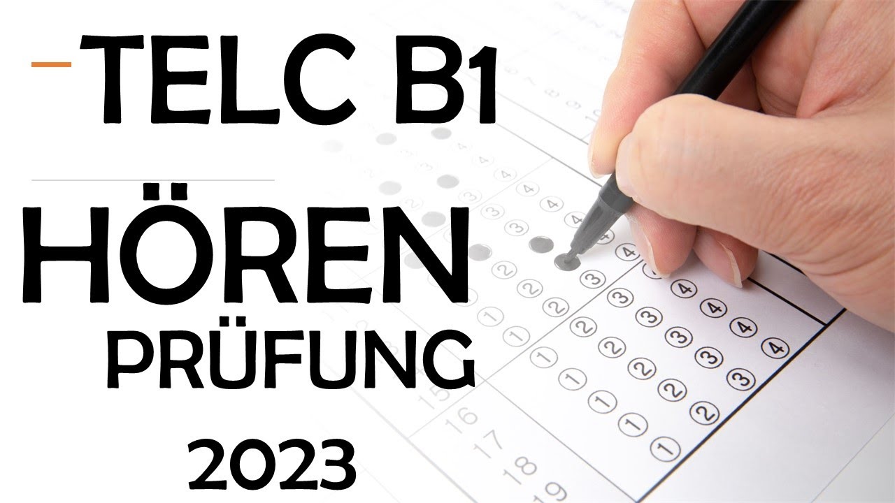 Tellc B1 Baunsatze Prufung Mit Losungen Prüfungsvorbereitung: TELC B1 Hörverstehen - YouTube