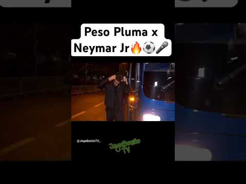 Peso Pluma x Neymar Junior⚽️🔥🎤- BZRP Music Sesh #55 #shorts