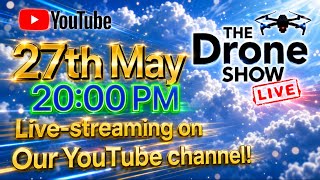 The Drone Show Live