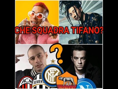 La SERIE A dei RAPPERS | Che squadra tifano? - YouTube