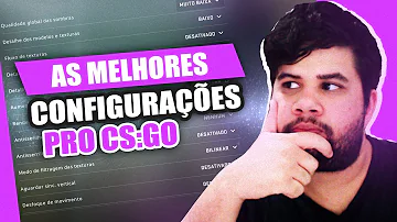 Como configurar o CS GO corretamente?